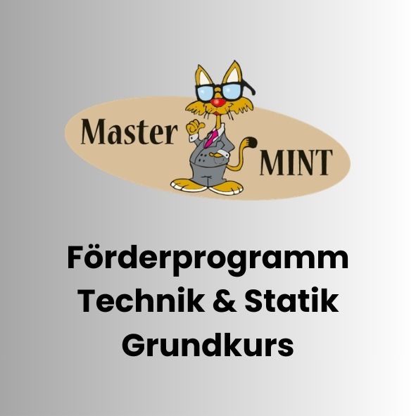 Förderprogramm Technik und Statik Grundkurs