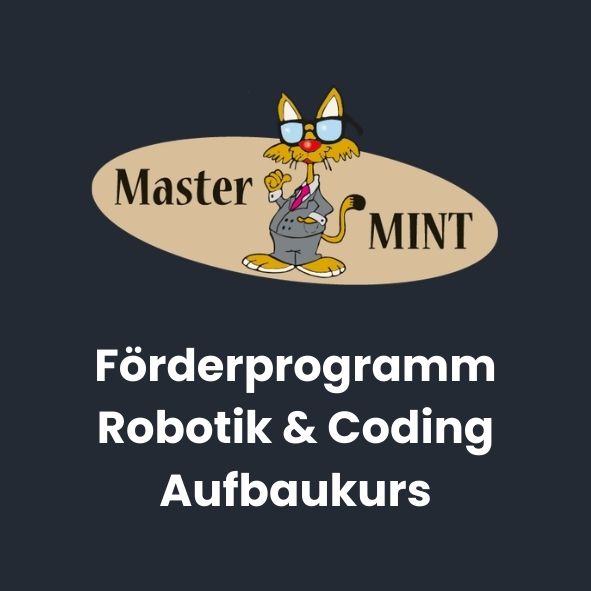 Förderprogramm Robotik & Coding Aufbaukurs